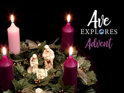 Graphic for Ave Explores: Advent 2020 series